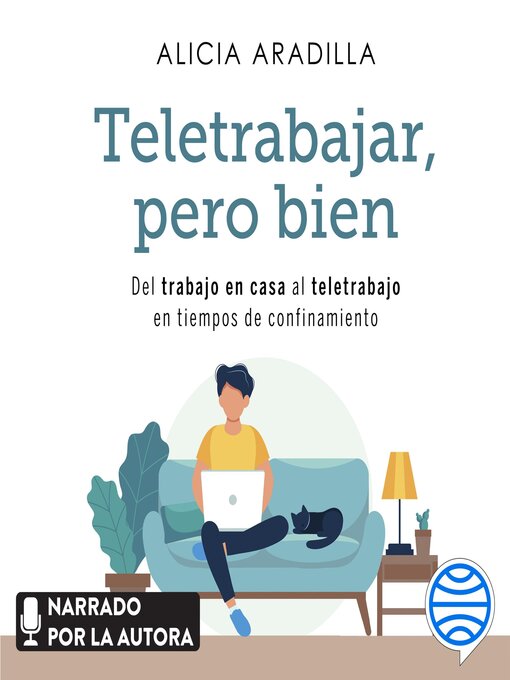 Title details for Teletrabajar, pero bien by Alicia Aradilla - Available